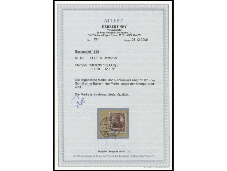 Type III: 35 Pfg. mit Aufdruckabart "nur Schrift", sauber gestempelt "MERZIG 1.4.20" auf Briefstück, selten, Fotoattest Ney B
