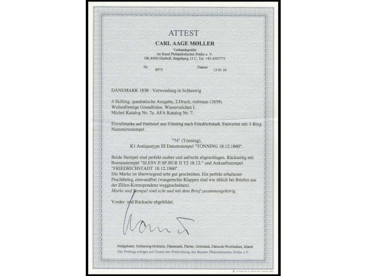 "74" sauber auf 4 S., allseits voll- bis breitrandig, mit     nebengesetztem EKr.  "TÖNNING 18/12 1860" auf Faltbrief (waager