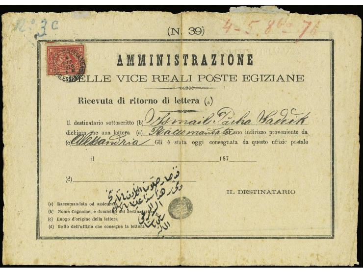 1 pia. red, fine example used on complete 1876 Registration Advice of Receipt form tied by "Poste Egiziane / Alessandria" dat