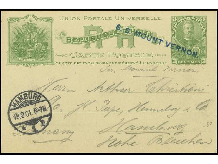 AUSLÄNDISCHE SCHIFFSPOST: HAITI: 1901, "S.S. MOUNT VERNON", blauer L1 auf Haiti-Ganzsachenkarte 3 C., geschrieben in Port au 