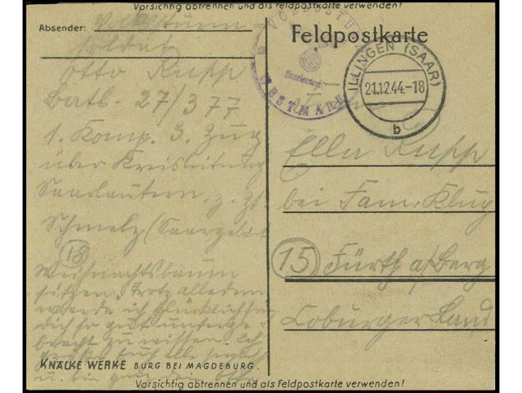 VOLKSSTURM: Feldpostkarte mit Briefstempel "VOLKSSTURM WESTMARK SAARLAUTERN" von "ILLINGEN (SAAR) 21.12.44" mit vollständigem