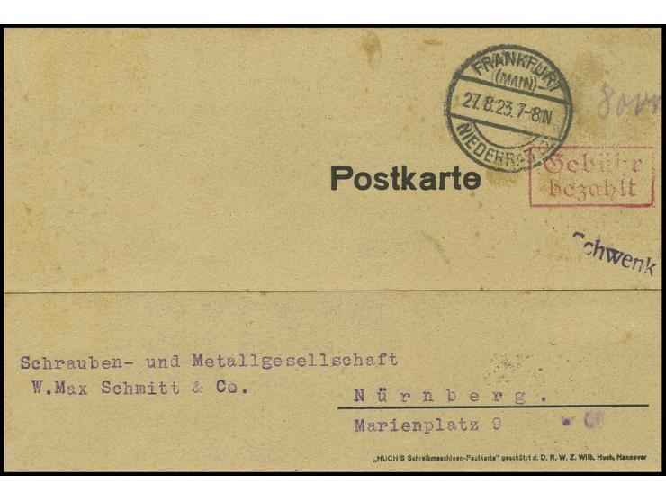 1923, "Schwenk", Postmeister-L1 in violett auf Firmenpostkarte mit rotem Ra2 "Gebühr bezahlt" von "FRANKFURT 27.8.23" nach Nü