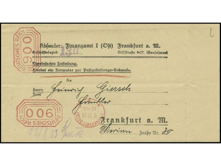 "900" M., Postfreistempel, 2mal abgeschlagen (1mal ohne Tagesstempel) als portogerechte Frankatur auf Zustellungsurkunde im O