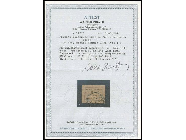 1,50 Kbr. in Type I (Feld 2), allseits vollrandig mit sauberem Stempel "SARNY 18.10.41", Auflage lediglich 180 Stück, selten,