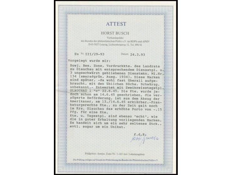 1945, D.R. Dienstmarke 5 Pfg. (3) ungeschwärzt, gestempelt "GLAUCHAU 22.6.45" auf Vordruckkarte "Kriegsgeschädigtenamt" mit a