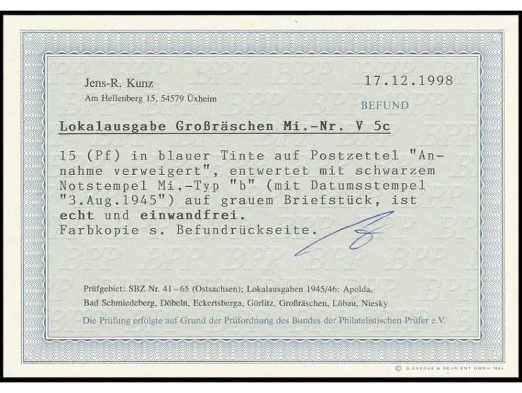 15 Pfg. "Annahme verweigert..." mit Notstempel-Type b, auf Briefstück, dieses Einriss und Aktenlochung, Marke einwandfrei, Be