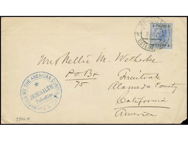 1903, 1 Pia. blau auf Brief von "JERUSALEM ÖSTERR. POST" nach Alameda-County, USA, nebengesetzt blauer Dkr. "FORWARDED BY THE