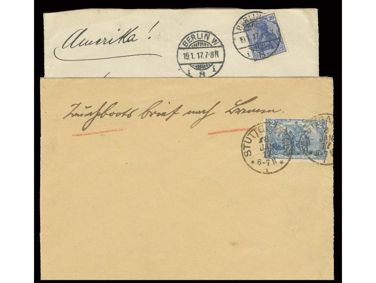 1917, Tauchbootbrief von "BERLIN 19.1.17" nach USA (senkrecht gefaltet), sowie äußerer Umschlag mit 2 M. von "STUTTGART 8 JAN