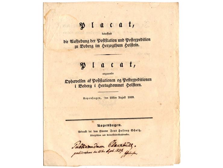 DIVERSES: 1839, "Placat betreffend die Aufhebung der Poststationen zu Boberg im Herzogthum Holstein" sowie 2 weitere, jeweils