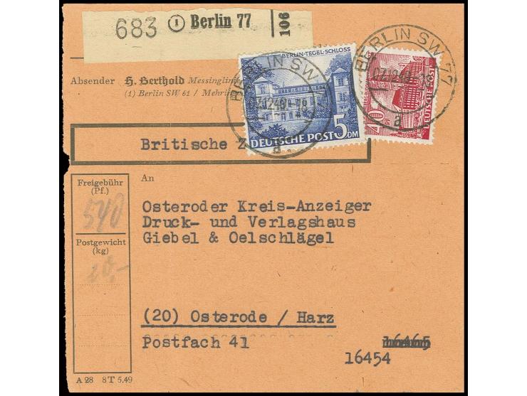 5 M. und 40 Pfg. als portogerechte Frankatur auf Paketkarte für 1 Paket von "BERLIN SW 77 7.12.49" nach Osterode, Formular mi