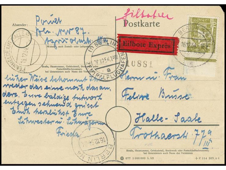 70 Pfg. mit linkem Rand als portogerechte Einzelfrankatur auf Eilboten-Postkarte von "BERLIN NW 87 16.12.54" nach Halle, Saal