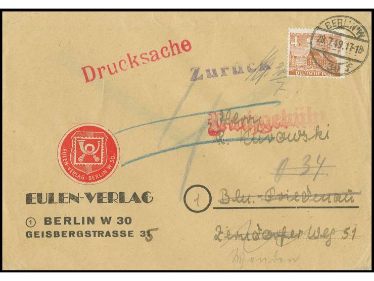 4 Pfg. auf Drucksachen-Umschlag von "BERLIN W 30 28.7.49" in den Sowjetischen Sektor nach Berlin-Friedenau mit Nachgebühr-Ste