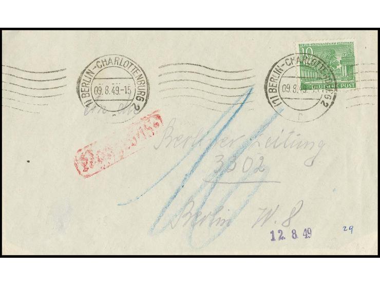 10 Pfg. auf Brief von "BERLIN-CHARLOTTENBURG 9.8.49" in den Sowjetischen Sektor nach Berlin W 8 mit Nachgebühr-Stempel und Ta