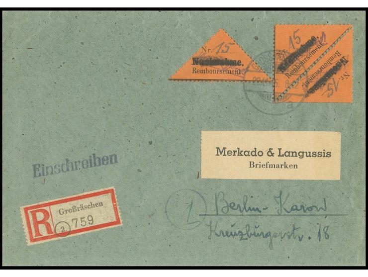 Nachnahmezettel 15 Pfg., Type AI gezähnt, Paar und Einzelstück auf Einschreibe-Brief von "GROSSRÄSCHEN 22.11." nach Berlin mi