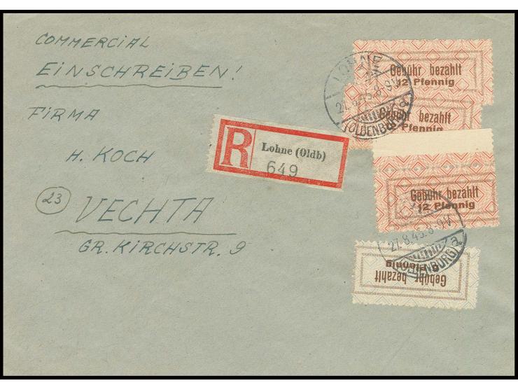 1945, Gebührenzettel 6 Pfg. und 12 Pfg. (3) als portogerechte Frankatur auf Einschreibe-Brief von "LOHNE 27.8.45" nach Vechta