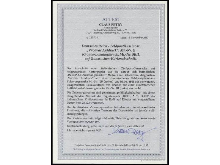 1944, Vukovar-Aufdruck und Insel Rhodos durchstochen auf Briefstück mit Gefälligkeits-Entwertung "RODI 25.12.44", beide Marke