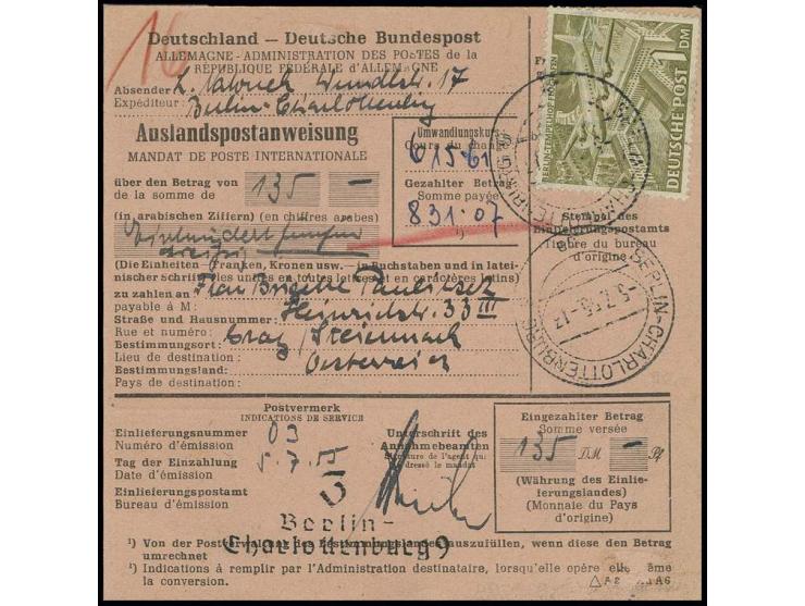 1 M. als portogerechte Einzelfrankatur auf Postanweisung von "BERLIN-CHARLOTTENBURG 9 5.7.55" nach Österreich mit Ankunftsste