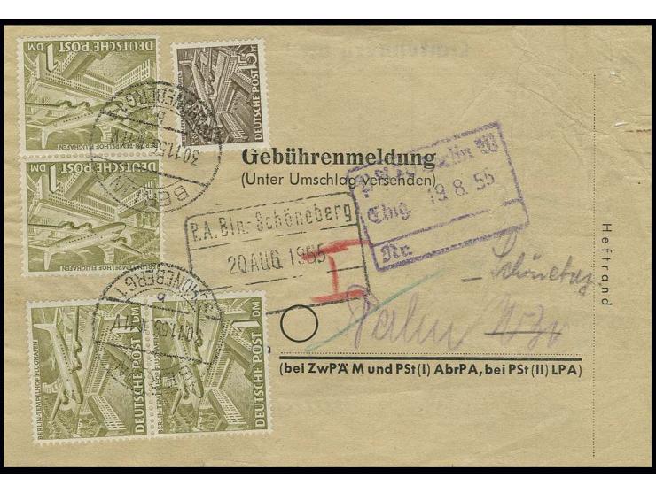 1 M., 2 senkrechte Paare und 15 Pfg. auf Gebührenmeldung-Formular von "BERLIN-SCHÖNEBERG 30.11.55" für unterfrankiertes Luftp