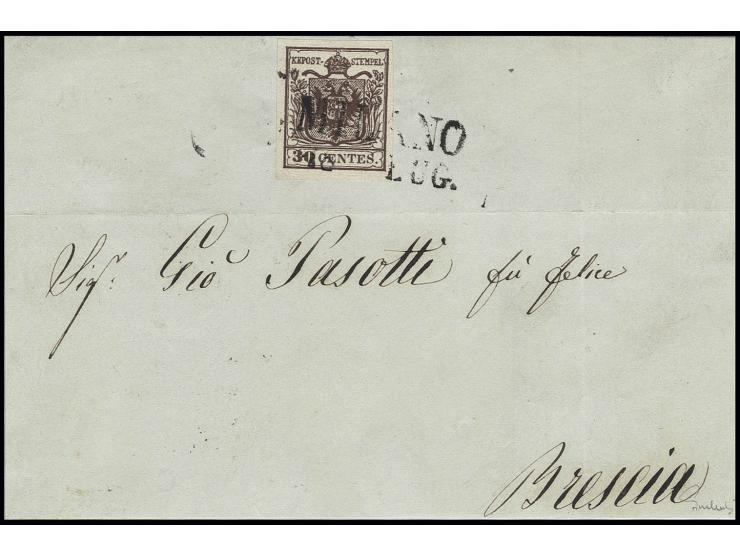 30 C. tiefdunkelbraun, Type I, allseits breitrandig, mit 2 "MILANO 18 LUG" auf Brief nach Brescia, Pracht , sign. Frechenbaue