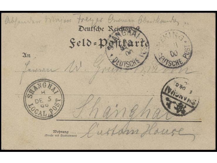 DIVERSES: 1900, Kalgan-Strafexpedition, Feldpostkarte von "PEKING 25.11.00" mit handschriftlicher Datierung Kalgan (21.11.) u
