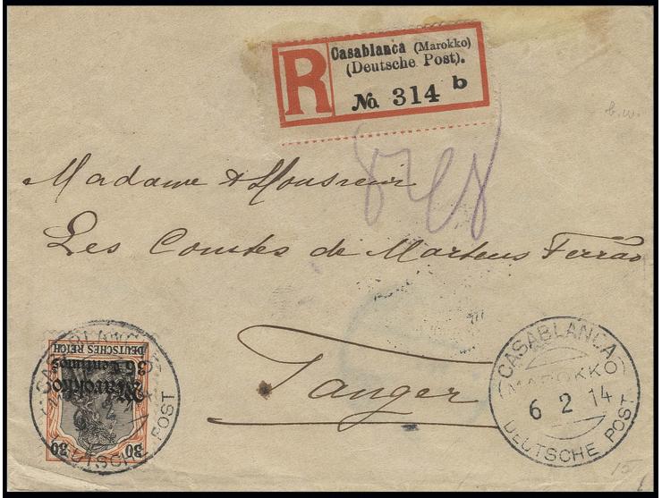 35 C. mit Stempel "CASABLANCA (MAROKKO) DP 6.2.14" auf Einschreibe-Brief mit seltenem R-Zettel Type 5a (nach Einfeldt) nach T