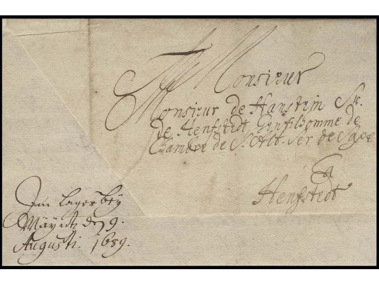 1689, Feldpostbrief mit Vermerk: "Im Lager bey Mayntz den 9. Augusti 1689", aus dem Feldlager der brandenburgischen Truppen v