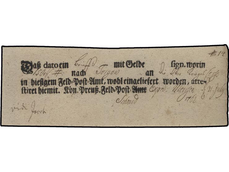 1762, Einlieferungsschein der Feldpost, "Amt" gestrichen, unterzeichnet vom Feldpostbeamten Schmid und Angabe "Expedition" au