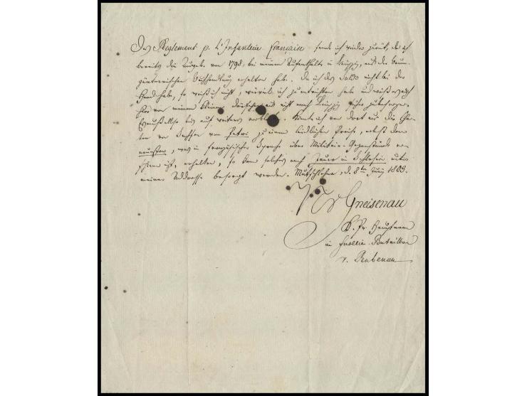 1809, August Neidhard von Gneisenau (1760-1831), eigenhändiges Schreiben vom 8. Juni, unterzeichnet mit "Nv Gneisenau, K. Pr.