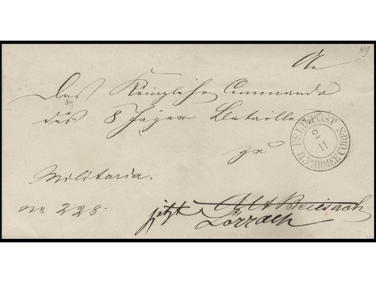 1849, deutlicher DKr. "FELD-POST D.3. ARMEE-KORPS 2 11" auf Feldpostbrief an Kommando des 8. Jäger Bataillons in Alt Breisach