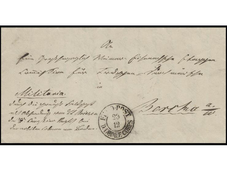1849, "FELD-POST D.1. ARMEE-CORPS 23 12", DKr. auf Feldpostbrief mit Vermerk "Militaria, durch die preußische Feldpost" und A