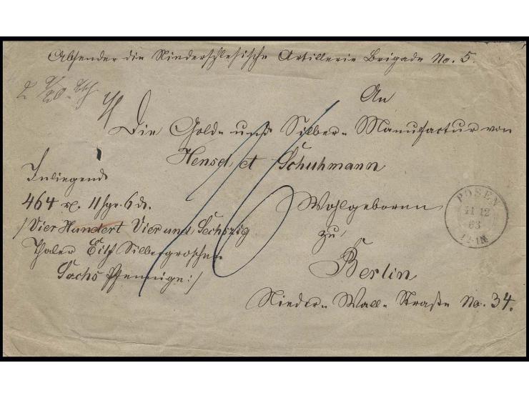 1863, Geldbrief über 464 Taler, 11 Sgr., 6 Pfg. vom Kommando der Niederschlesischen Artillerie-Brigade No. 5 mit DKr. "POSEN 