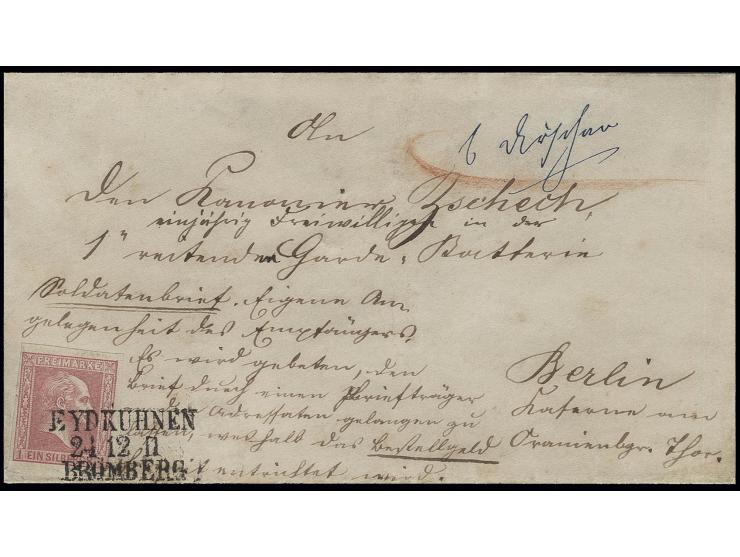 Feldpostbrief, frankiert mit 1 Sgr., 3zeiliger Streckenstempel "EYDKUHNEN 24 12 II BROMBERG" und handschriftlicherm Übernahme