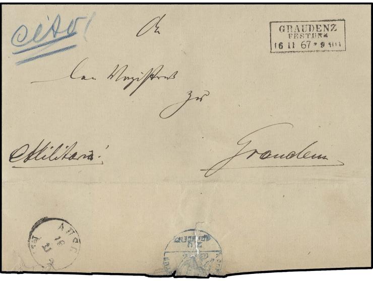 1864, Festung Graudenz, "Militaria"-Brief mit schwarzem Ra3 "GRAUDENZ FESTUNG 16 11 67", "Cito"-Vermerk, an Magistrat Grauden