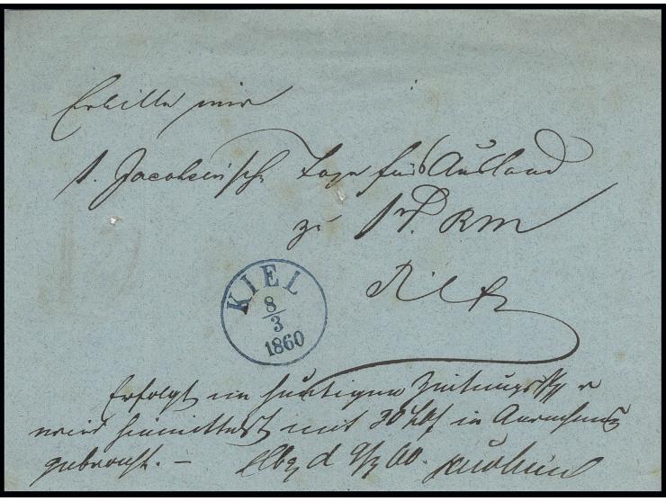 Doppelt verwendete Postsache bzw. Nachnahme vom 8.3 bzw. 9.3.1860. Vorderseite mit blauem EKr. "KIEL 8/3 1860" mit postintern