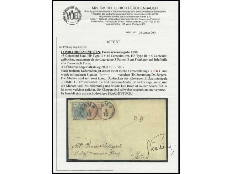 1850, Handpapier: 5 C. gelbocker, 15 C. rot, Type III, und 45 C. blau, Type II, die 45 C. rechts eng-, sonst alle voll- bis m