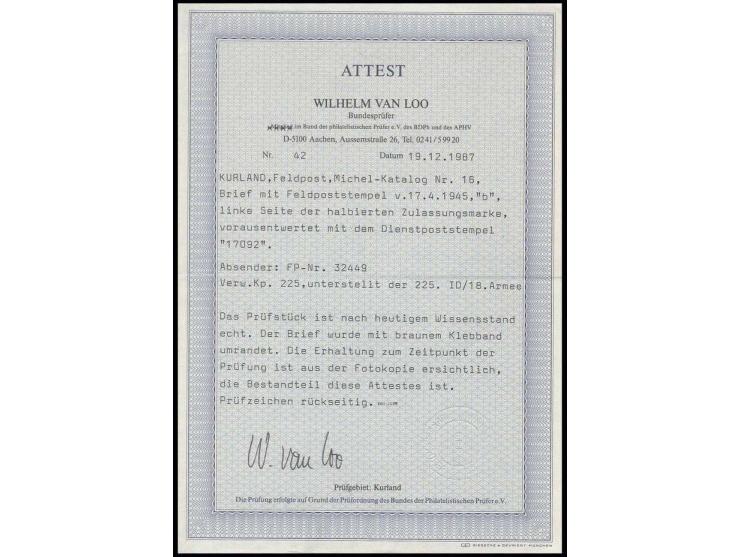  1945, Kurland-Halbierung, linke Hälfte, vorausentwertet mit Briefstempel und Fp-Aufgabestempel "b 17.4.45" nach Hamburg, Pra