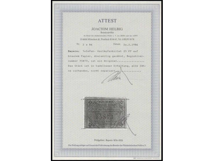 TELEFONBILLETS: 1883, München 25 Pfg. auf braun in frischer einwandfreier Erhaltung, selten, Fotoattest Helbig BPP (Mi. 2.500