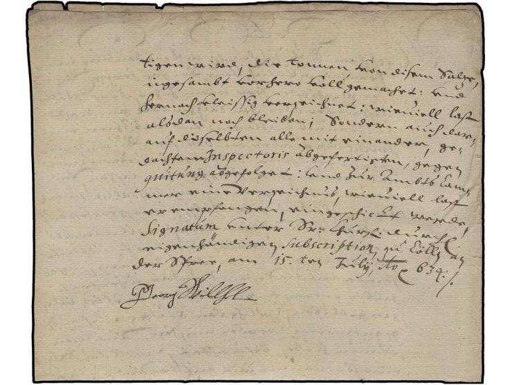 1634, Kurfürst Georg Wilhelm, Brief mit eigenhändiger Unterschrift aus "Cölln an der Spree, am 15.ten July Ao 1634" mit der M