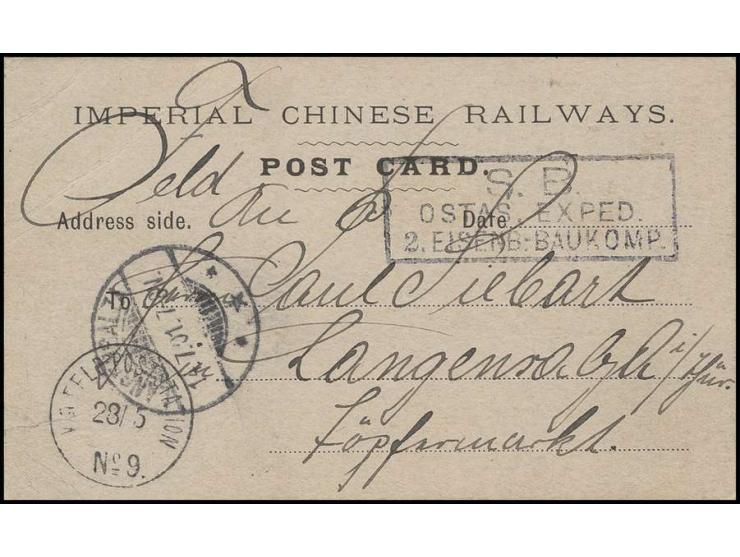 1901, Karte "IMPERIAL CHINESE RAILWAYS" über K.D. Feldpoststation No. 9 nach Deutschland, etwas knittrig
