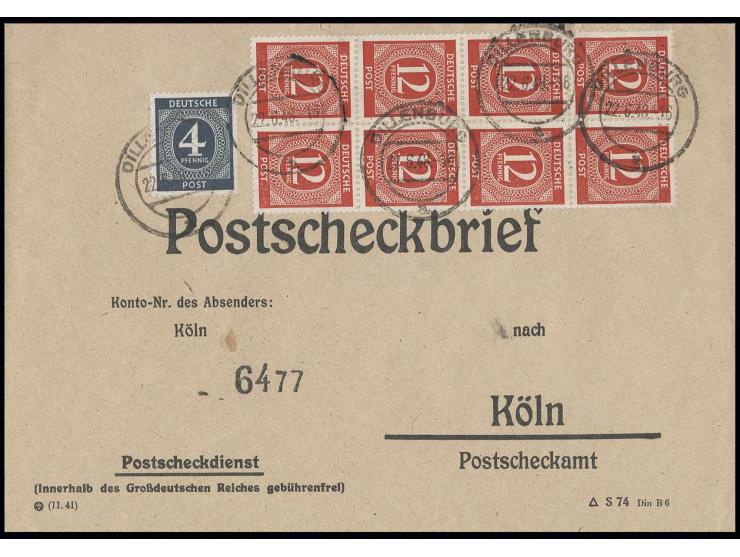 1946, Ziffernausgabe 4 und 12 Pfg. (senkrechter 8er-Block), portogerechte 10fach-Frankatur auf Postscheckbrief von "DILLENBUR