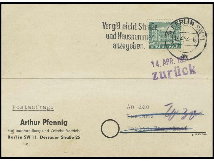 5 Pfg. auf privater Anschriftenprüfkarte von "BERLIN SW 11/12.4.54" nach Berlin-Tempelhof, zurück mit allen postamtlichen Ver