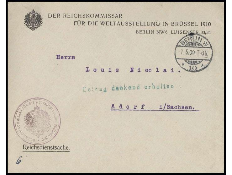 1909, Reichsdienstsachen-Vordruckbrief "DER REICHSKOMMISSAR FÜR DIE WELTAUSSTELLUNG IN BRÜSSEL 1910" mit entsprechendem Brief