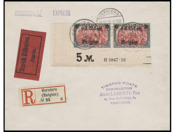 6 F. 25 Cent, linkes unteres Eckrandpaar mit HAN "H5847.16", gestempelt "VERVIERS 11.11.18" auf philatelistischem Orts-R-Expr