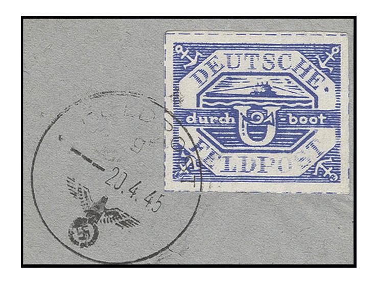 dito, mit Normstempel "FELDPOST 20.4.45" auf Briefstück, Kabinett, Fotoattest Gabisch BPP
