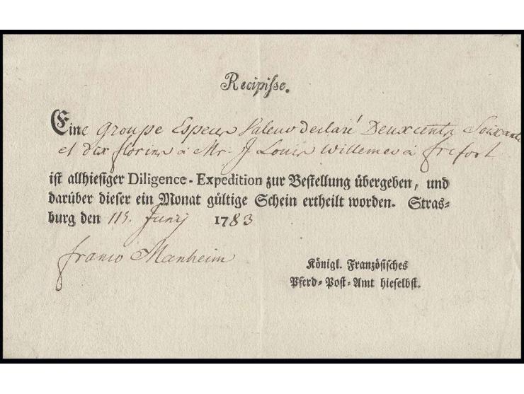 1783, Postschein des französischen Postamtes in deutscher Sprache 'Königl. Französischen Pferd-Post-Amt hierselbst"