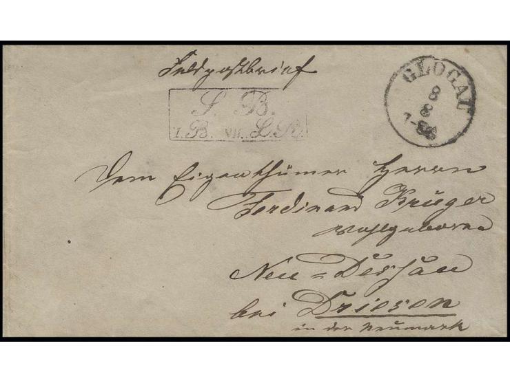 Italienischer Krieg 1859:  "Feldpostbrief" mit S.B.-Stempel eines Landwehr-Regiments mit EKr. "GLOGAU 8 8" nach Neu Dessau (N