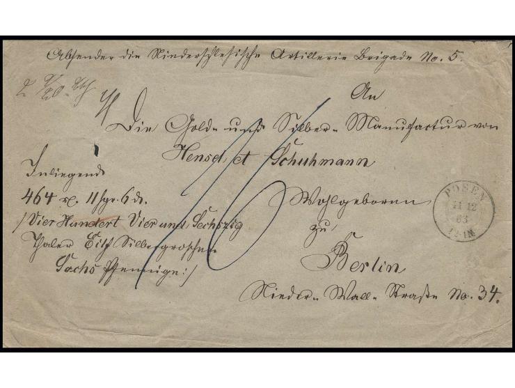 1863, Geldbrief über 464 Taler, 11 Sgr., 6 Pfg. vom Kommando der Niederschlesischen Artillerie-Brigade No. 5 mit DKr. "POSEN 
