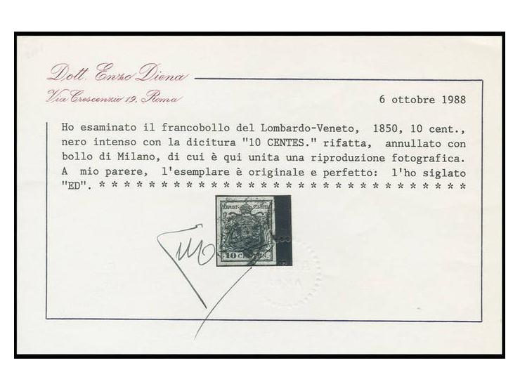 10 C. schwarz mit Retusche in "CENTES.", allseits breitrandig mit EKr. von Mailand, Pracht, sign. E. Diena mit Attest (Sasson