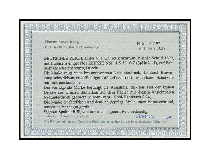 1 Gr. rötlichkarmin mit sichtbarem braunschwarzem Netzunterdruck mit Hufeisenstempel "LEIPZIG No1 1 5 72" (Spalink-Nr. 21-1) 