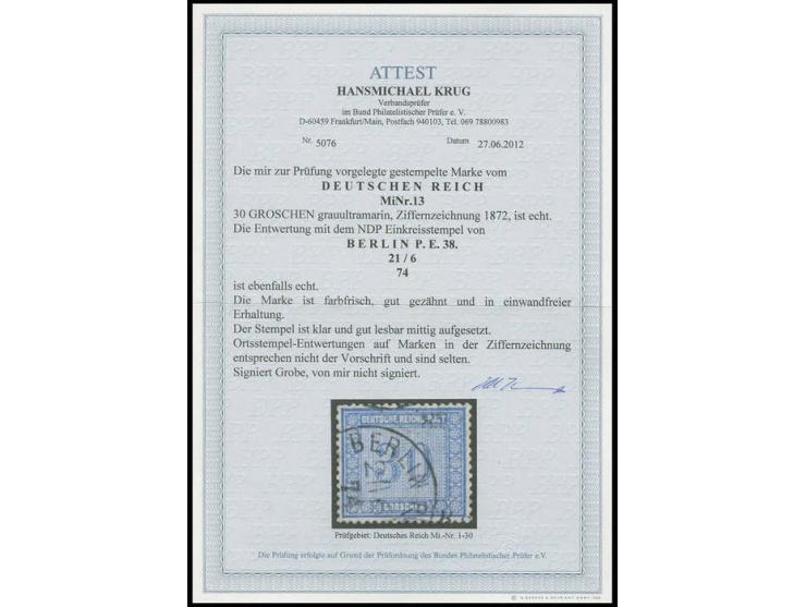 Innendienstmarke 30 Gr. grauultramarin mit EKr. "BERLIN P.E.38/21.6.74", tadellos, sign. Grobe, Fotoattest Krug BPP (Mi. 3.40
